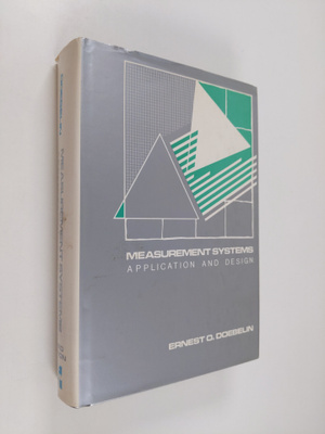 Ernest O. Doebelin : Measurement systems : application an...