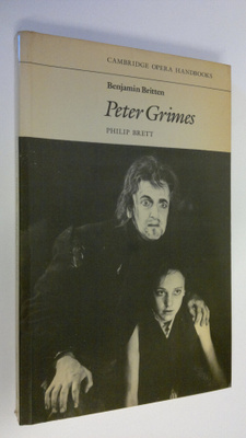 Philip Brett : Benjamin Britten : Peter Grimes