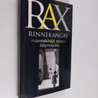Rax Rinnekangas : Maantiekiitäjä taiteen labyrinteissa el... - pikkukuva 1