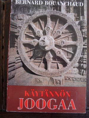 Bernard Bouanchaud : Käytännön joogaa
