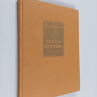 Einari Vuorela : Kullanhuuhtoja : sonetteja (signeerattu,... - pikkukuva 1