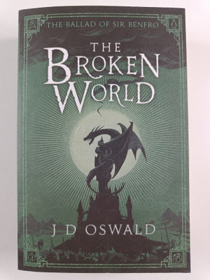 J.D. Oswald : The broken world