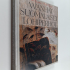 Lauri Syrjänen : Wanhat suomalaiset lohiperhot - pikkukuva 1
