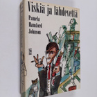 Pamela Hansford Johnson : Viskiä ja lähdevettä - pikkukuva 1