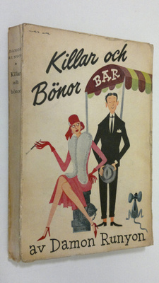 Damon Runyon : Killar och bönor