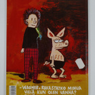 Juba : Viivi ja Wagner 2 : Apua, sängyssäni on sika! - pikkukuva 2
