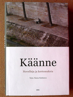 Käänne Novelleja ja kertomuksia