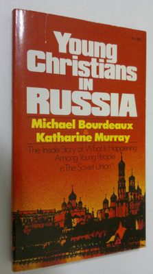 Michael Bourdeaux : Young Christians in Russia