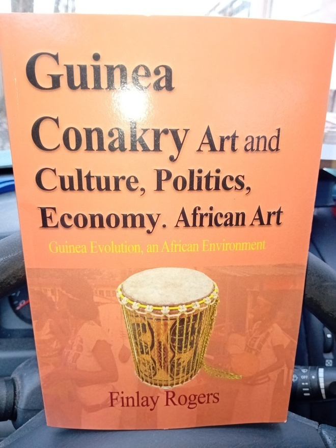 Guinea Conakry Art and Culture Politics Economy .African art