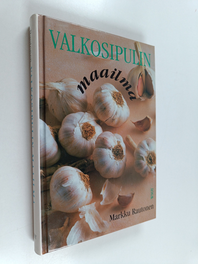 Markku Rautonen : Valkosipulin maailma