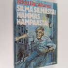 Erkki Hämäläinen : Silmä silmästä! Hammas hampaasta! - pikkukuva 1