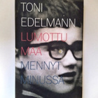 Lumottu maa : mennyt minussa  Toni Edelmann - pikkukuva 1