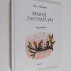 Toon Tellegen : Oravan syntymäpäivät ja muita eläinten ju... - pikkukuva 1