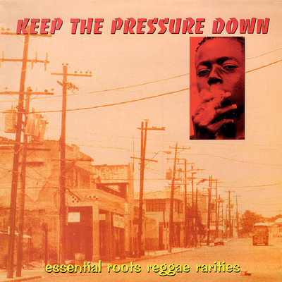 Various – Keep The Pressure Down