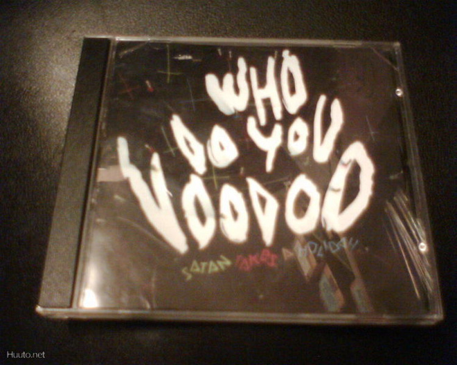 CD Satan takes A Holiday WHO DO YOU VOODOO (Sis.pk:t)