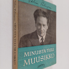 Selim Palmgren : Minusta tuli muusikko eli Opus 111 - pikkukuva 1
