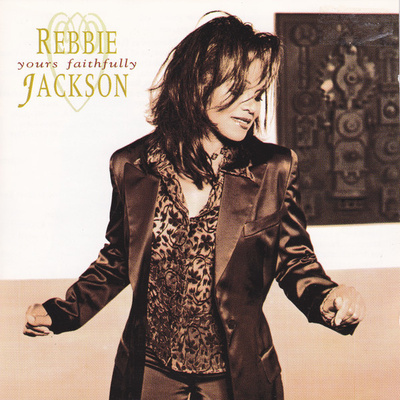Rebbie Jackson • Yours Faithfully CD
