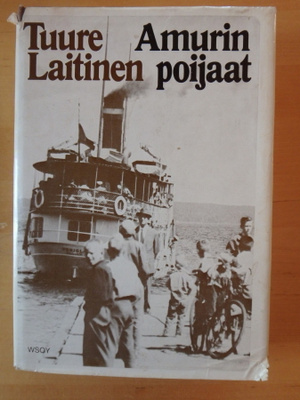 Tuure Laitinen; Amurin poijaat (sign.&numeroitu)