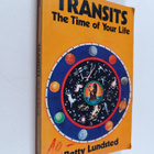 Betty Lundsted : Transits : the time of your life - pikkukuva 1