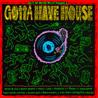 Various - Best Of House Music Volume 2 - Gotta Have House - pikkukuva 1