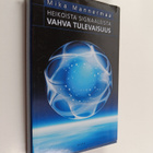 Mika Mannermaa : Heikoista signaaleista vahva tulevaisuus - pikkukuva 1