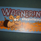 WAGNERIN KEKSINTÖKIRJA ( Sis.postikulut ) - pikkukuva 1