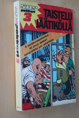 Superpokkari 3 ( sarjakuvia Sanoma 1.p. 1975 )