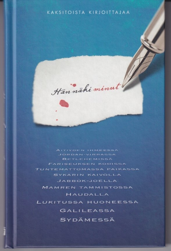 Hannu Nyman: Hän näki minut