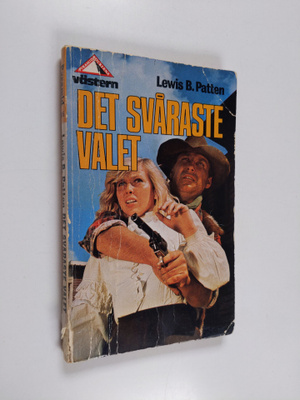 Lewis B. Patten : Det svåraste valet