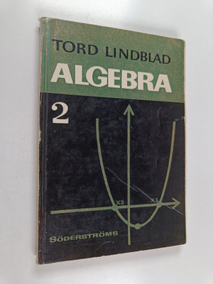 Tord Lindblad : Algebra 2