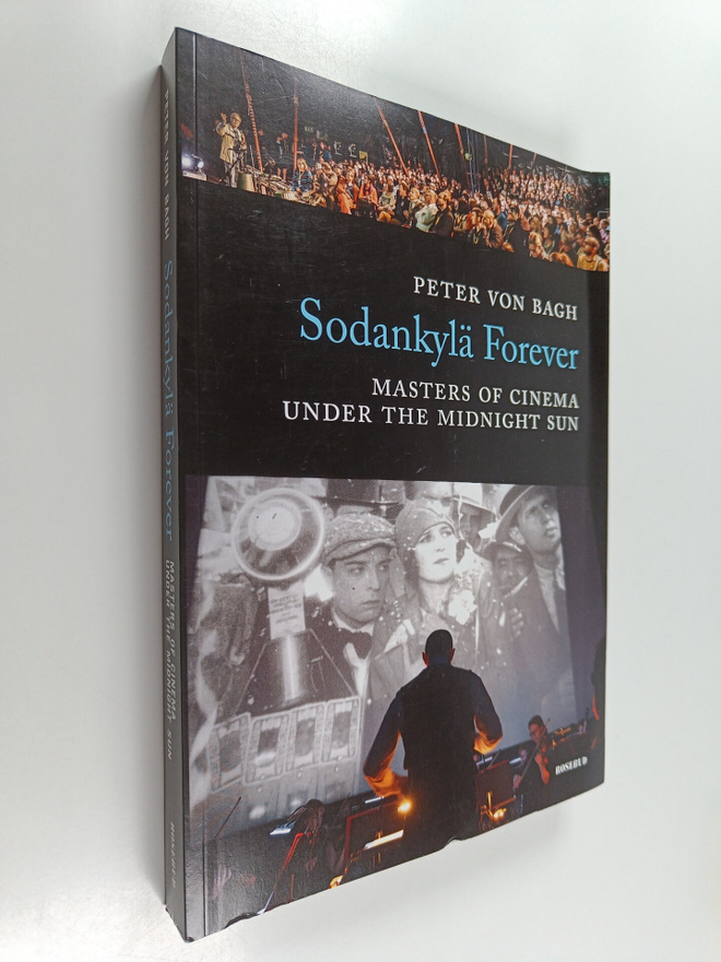 Sodankylä forever : masters of cinema under the midnight sun