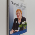 Hannu Lehtilä : Tarja Halonen : paremman maailman puolesta - pikkukuva 1