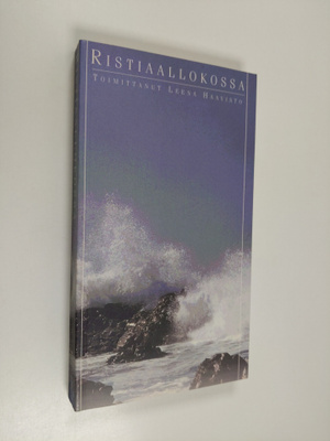 Leena Haavisto : Ristiaallokossa