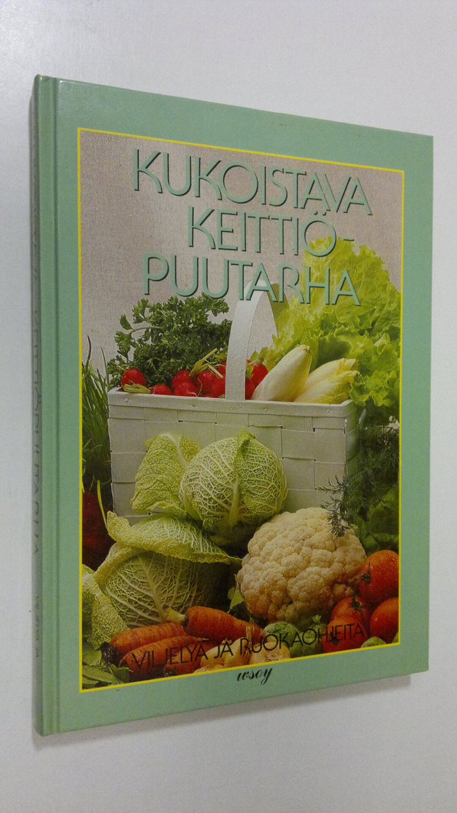 Carin (toim.) Swartström : Kukoistava keittiöpuutarha : v...