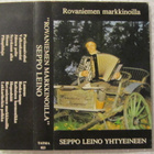 Seppo Leino Yhtyeineen • Rovaniemen markkinoilla C-Kasetti - pikkukuva 2