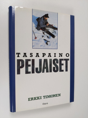 Erkki Timonen : Tasapainopeijaiset