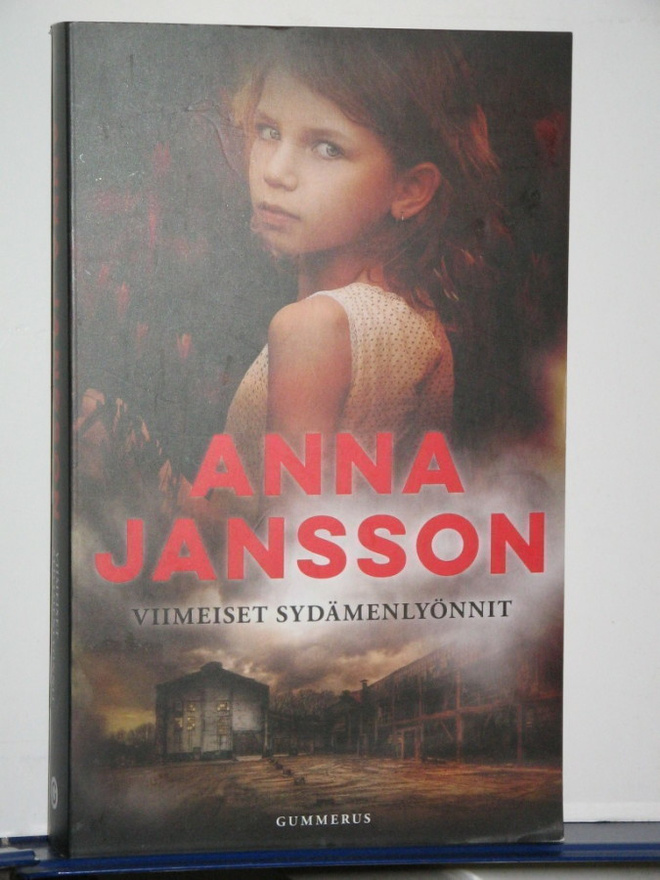 Anna Jansson : VIIMEISET SYDÄMENLYÖNNIT