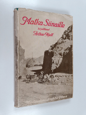 Arthur Hjelt : Matka Siinaille