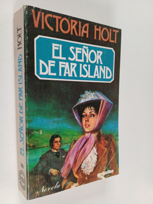 Victoria Holt : El Senor de Far Island