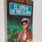 Victoria Holt : El Senor de Far Island - pikkukuva 1