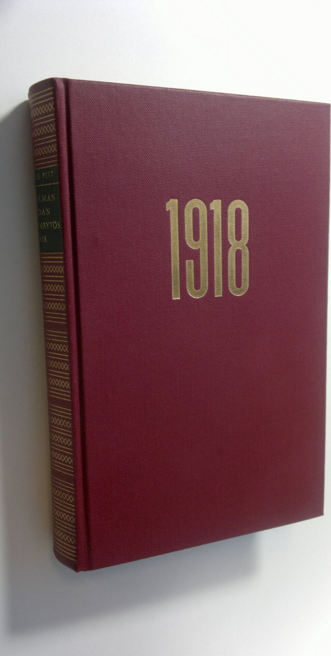 Barrie Pitt : Maailmansodan loppunäytös 1918