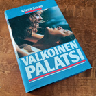 Glenn Savan: Valkoinen Palatsi - pikkukuva 1