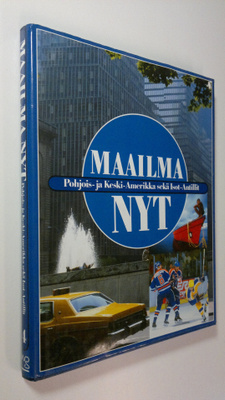 Ulla (toim.) Elo : Maailma nyt 4, Pohjois- ja Keski-Ameri...