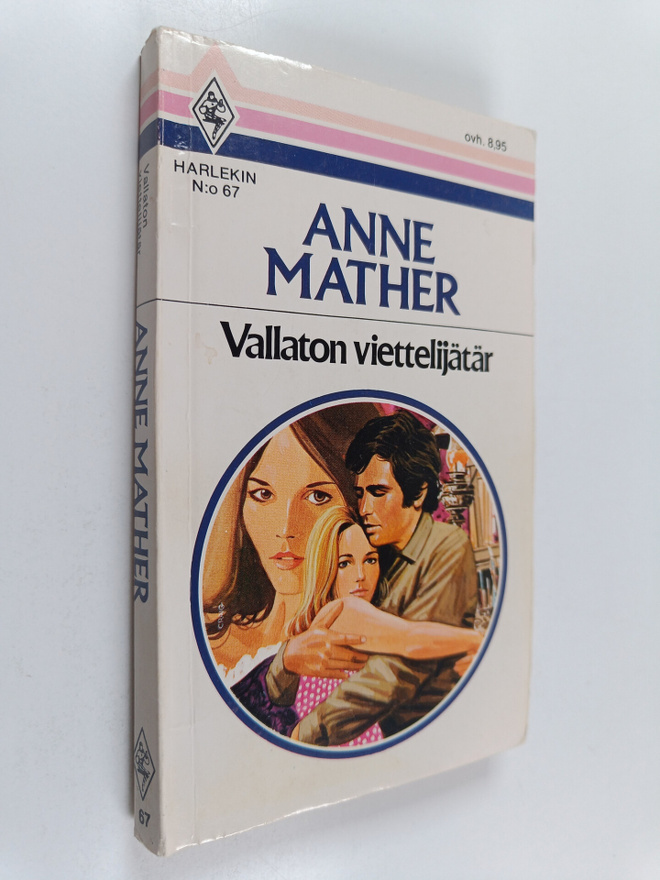 Anne Mather : Vallaton viettelijätär