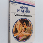 Anne Mather : Vallaton viettelijätär - pikkukuva 1