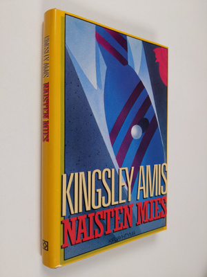 Kingsley Amis : Naisten mies