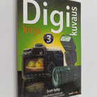 Scott Kelby : Digikuvauskirja 3 : Ammattilaisten salaisuu... - pikkukuva 1