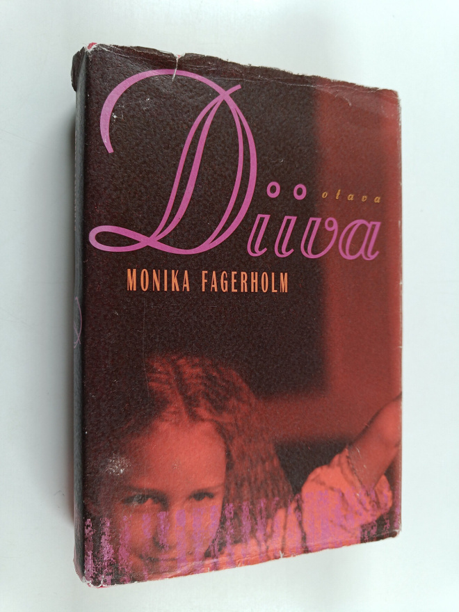 Monika Fagerholm : Diiva