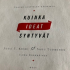 KUINKA IDEAT SYNTYVÄT - LUOVAN AJATTELUN KÄSIKIRJA - pikkukuva 1
