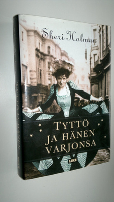 Sheri Holman : Tyttö ja hänen varjonsa